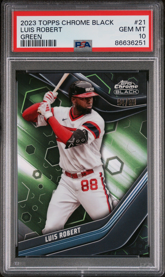 2023 TOPPS CHROME BLACK LUIS ROBERT GREEN REFRACTOR #21 - PSA 10