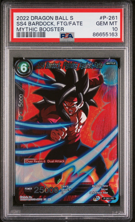 2022 DRAGON BALL SUPER MYTHIC BOOSTER SS4 BARDOCK, FTG/FATE #P-261 - PSA 10