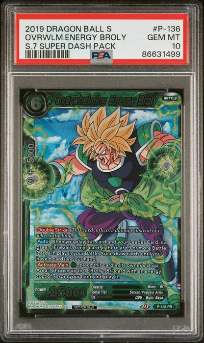 2019 DRAGON BALL SUPER OVRWLM.ENERGY BROLY #P-136 - PSA 10
