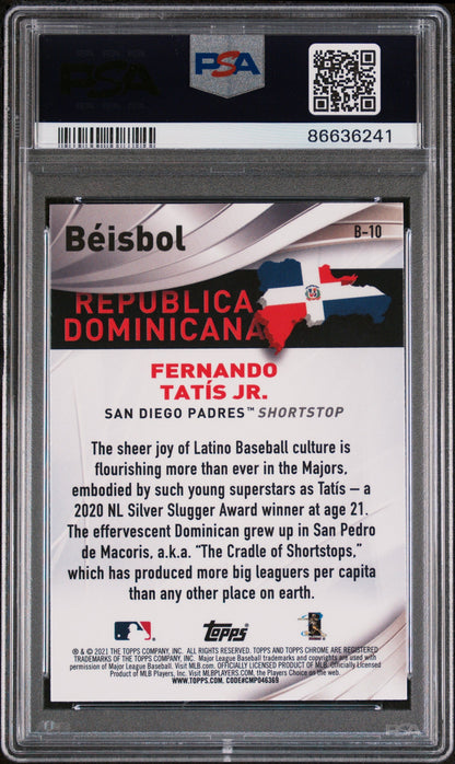 2021 TOPPS CHROME BEISBOL FERNANDO TATIS JR. #B10 - PSA 10