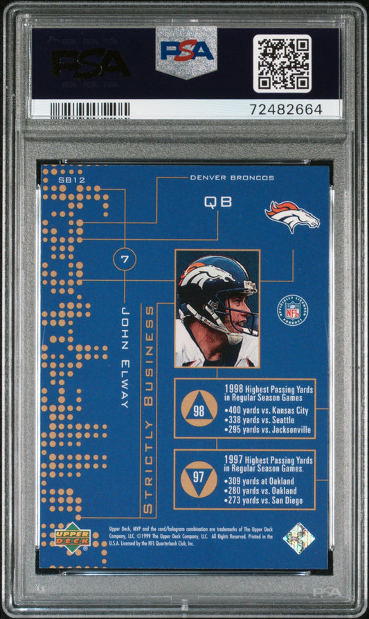 1999 UPPER DECK MVP STRICTLY BUSINESS JOHN ELWAY  #SB12 - PSA 10