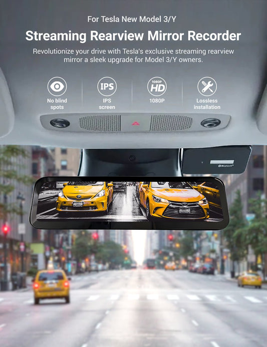 Streaming Rearview Mirror Recorder for Tesla Model 3 Highland / Model Y Juniper（HW4.0）